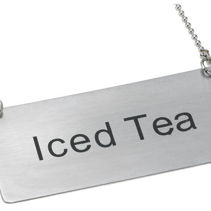 Winco SGN-205 Stainless Steel "Iced Tea" Chain Sign