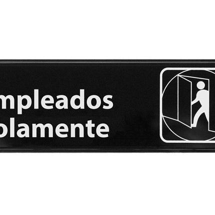 Winco SGN-361 Black Spanish 3" x 9" "Employees Only" Wall-Mounted Information Sign